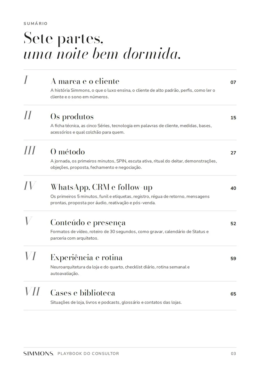 Sumário: sete partes, uma noite bem dormida